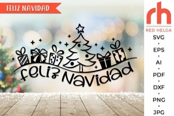 Download Feliz Navidad SVG, Spanish Christmas DXF - Christmas dxf Collection