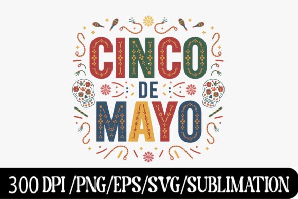 Download Cinco De Mayo Festive Design with Sugar - Festive design Collection